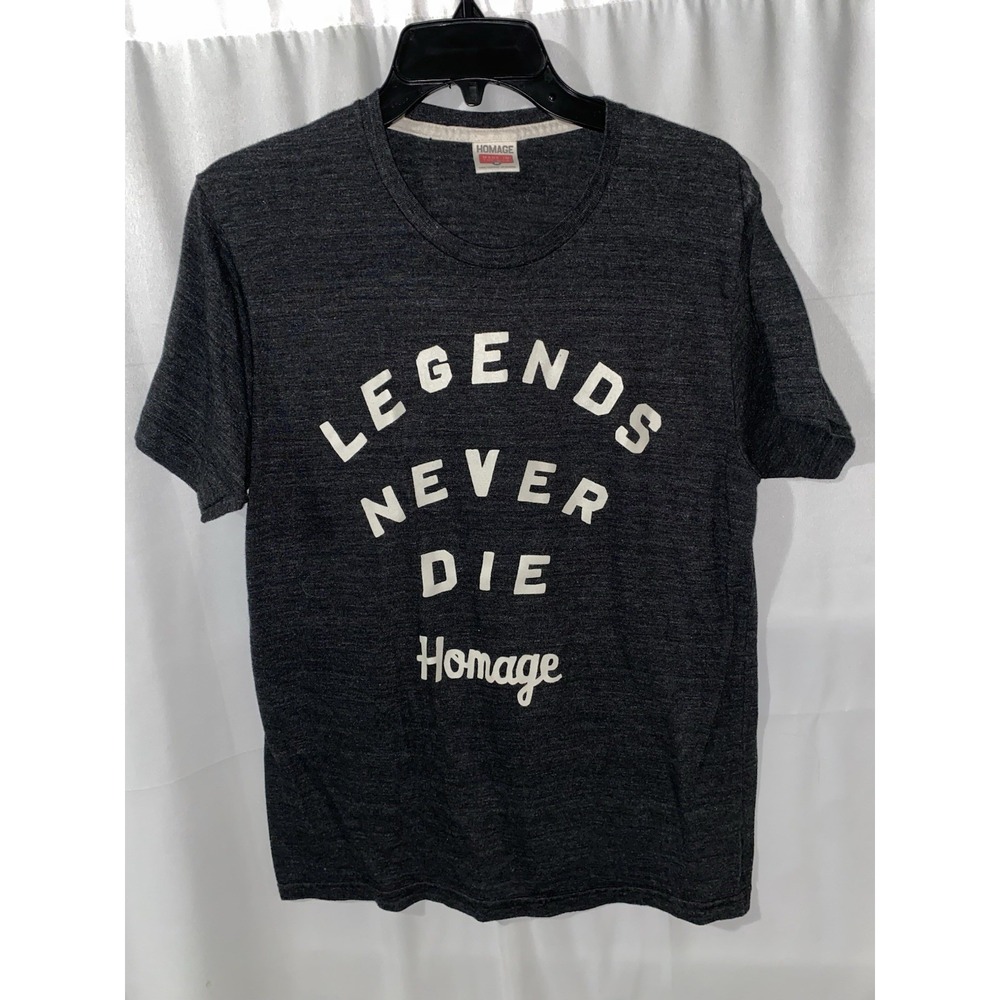 Homage Legends Never Die T‎ Shirt Medium